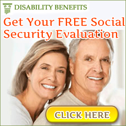 Free Evaluation For Social Security Benefits